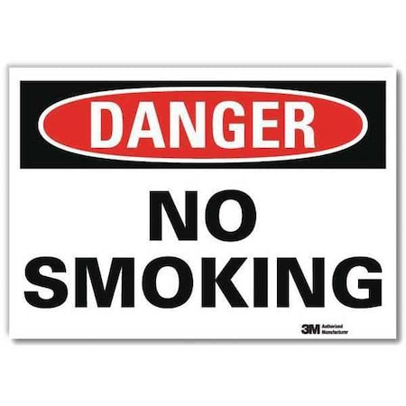 Danger No Smoking Sign, 5 in H, 7 in W, Reflective Sheeting, Horizontal Rectangle,U1-1025-RD_7X5