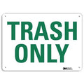Trash Only, 10 in W x 7 in H, Vertical Rectangle, Plastic, U1-1031-NP_10X7