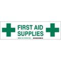 Cabinet Label, First Aid Supplies, 3 1/2 in H x, 12 in W, Polyester
