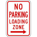 No Parking Loading Zone Sign,18" x 12, R7-6R-12HA