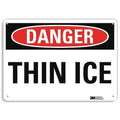 Danger Sign, 10 in H, 14 in W, Non-PVC Polymer, Horizontal Rectangle, English, U3-2002-RA_14X10