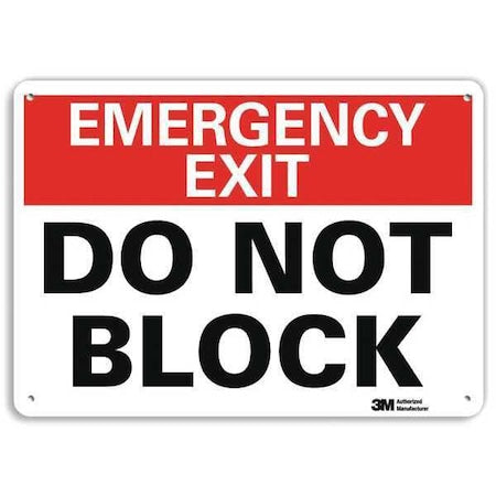 No Header, Emergency Exit Do Not Block, 14" W x 10" H, Rectangle, Recycled Aluminum