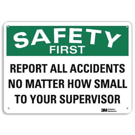 Safety Sign, 7 in H, 10 in W, Plastic, Vertical Rectangle, English, U7-1234-NP_10X7