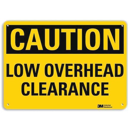 Caution, Low Overhead Clearance, 10 in x 14 in, Horizontal Rectangle, Aluminum, U4-1516-RA_14X10