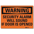 Warning, Security Alarm Will Sound If Door Is Opened, 10 in W x 7 in H, Vertical Rectangle