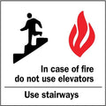Directional Sign, Plastic, 10 in W, 7 in H, In Case Of Fire Do Not Use Elevators.Etc., White