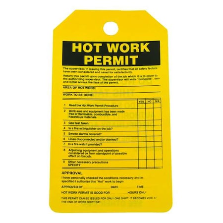 Permit Tag, Hot Work Permit, Cardstock, 5 3/4 in H x 3 1/4 in W, Yellow, Rectangle, 25 PK