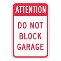 Garage No Parking Sign,18" x 12, T1-1632-EG_12x18