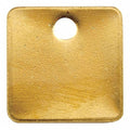 Blank Tag, Brass, 1 1/4 in H x 1 1/4 in W, Yellow, Square, 100 PK