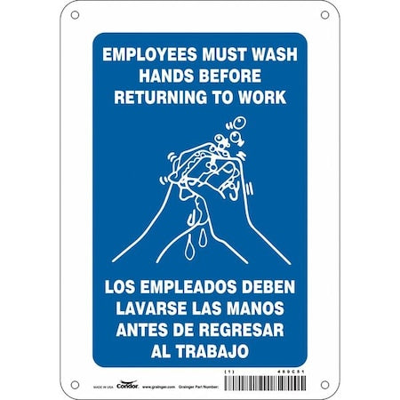 Employees Must Wash Hands Before Returning To Work, 7 in W x 10 in H, Rectangle, Aluminum, 469C51