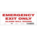Exit Sign, Vinyl, 10" W, 3-1/2" H, Emergency Exit Only Alarm Will Sound, White