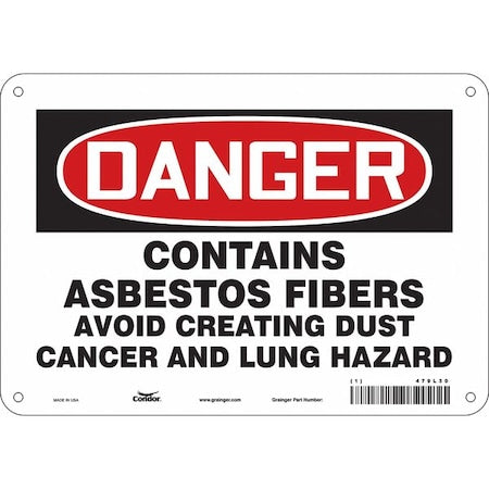 Safety Sign, 7 in Height, 10 in Width, Aluminum, Vertical Rectangle, English, 479L30