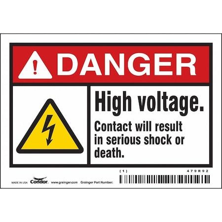 Safety Sign, 3 1/2 in Height, 5 in Width, Vinyl, Horizontal Rectangle, English, 479R92