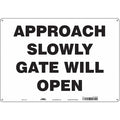 No Header, Approach Slowly Gate Will Open, 20 in W x 14 in H, Horizontal Rectangle, Polyethylene