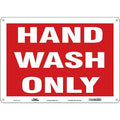 HAND WASH ONLY, 14 in W x 10 in H, Horizontal Rectangle, Aluminum, 485N28