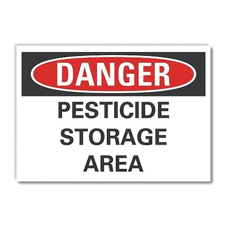 Danger Sign, 7 in H, 10 in W, Non-PVC Polymer, Vertical Rectangle, English, LCU4-0458-ED_10x7