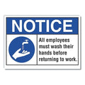 Notice, All Employees Must Wash Hands Before Returning To Work., 10 in W x 7 in H, LCU5-0002-RD_10X7