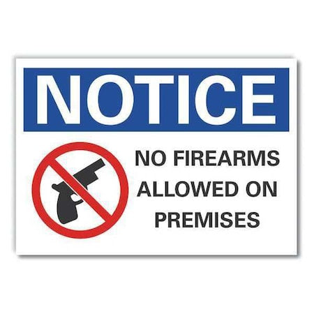 Notice Sign, 7 in H, 10 in W, Non-PVC Polymer, Vertical Rectangle, English, LCU5-0056-ED_10x7
