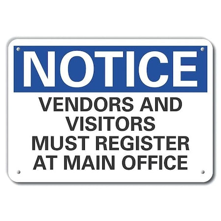 Notice, Vendors And Visitors Must Register At Main Office, 14 in W x 10 in H, Horizontal Rectangle