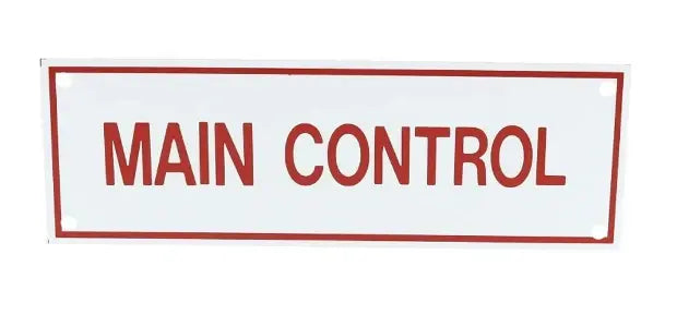 Main Control Sign 6" X 2" Emergency Safety Sign